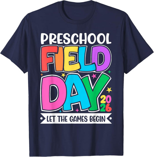 Preschool Field Day 2026 Let The Games Begin Teacher Kid T-Shirt - T-Shirt | Navy