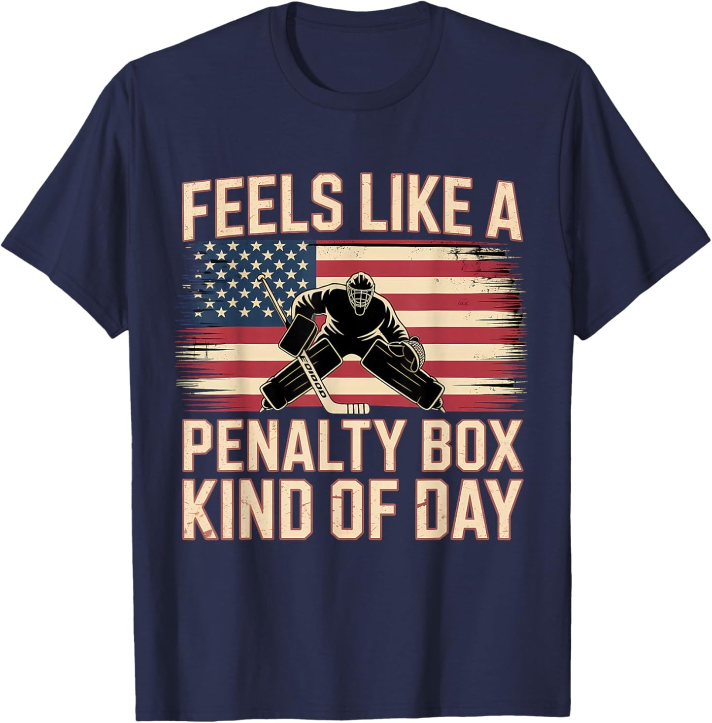 Feels Like A Penalty Box Kind of Day Funny Hockey T-Shirt - T-Shirt | Navy