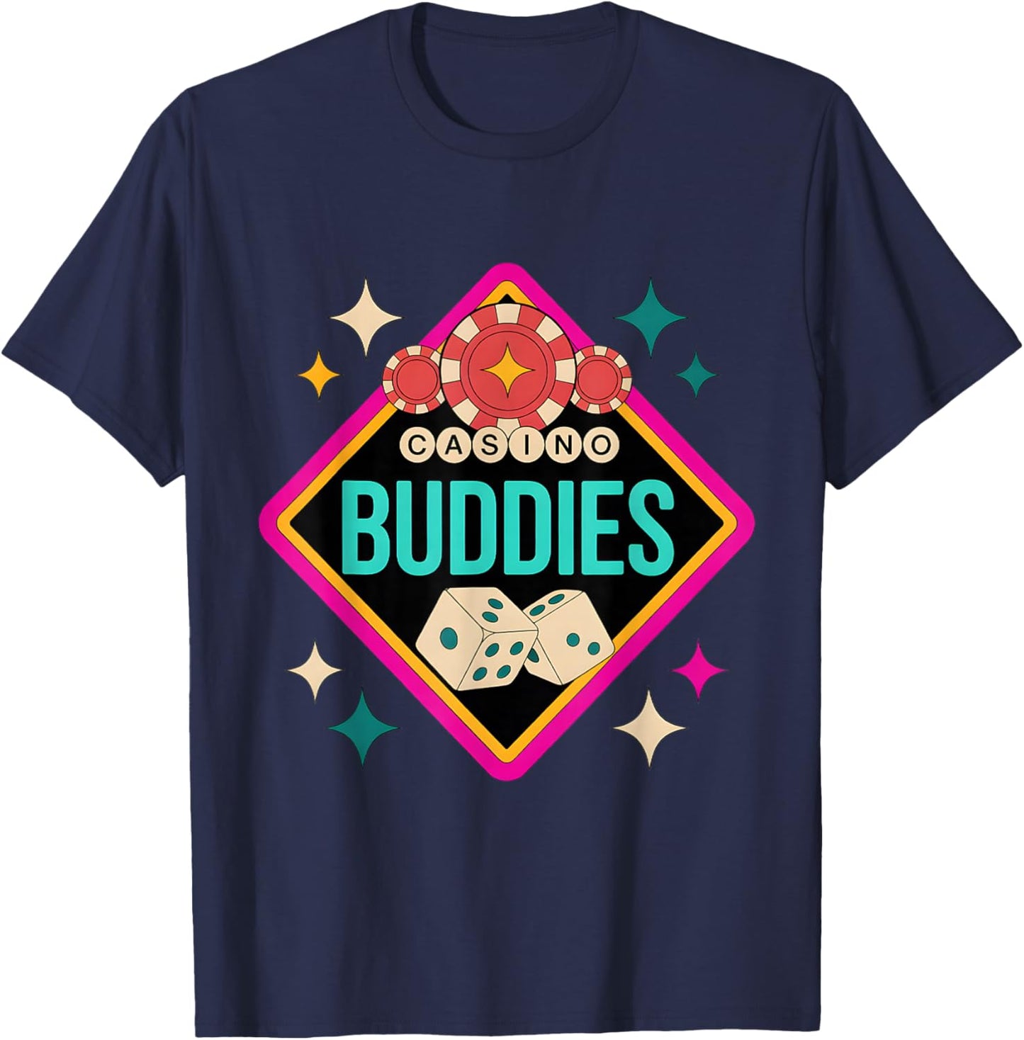 Casino Buddies Gambling Friends T-Shirt - T-Shirt | Navy