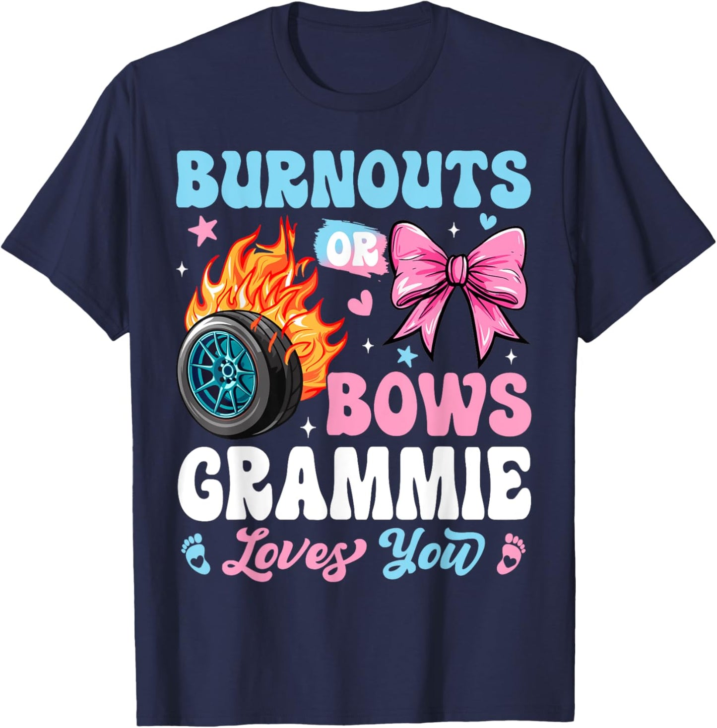 Burnouts or Bows Grammie Loves You Gender Reveal Party T-Shirt - T-Shirt | Navy