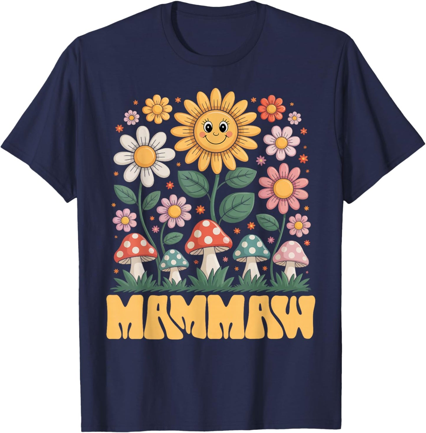 Mammaw Mother’s Day Floral Sunflower Mushroom Style T-Shirt - T-Shirt | Navy