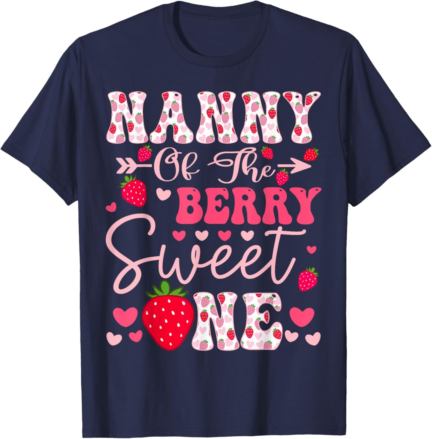 Nanny Of The Berry Sweet One Strawberry 1St Birthday T-Shirt - T-Shirt | Navy