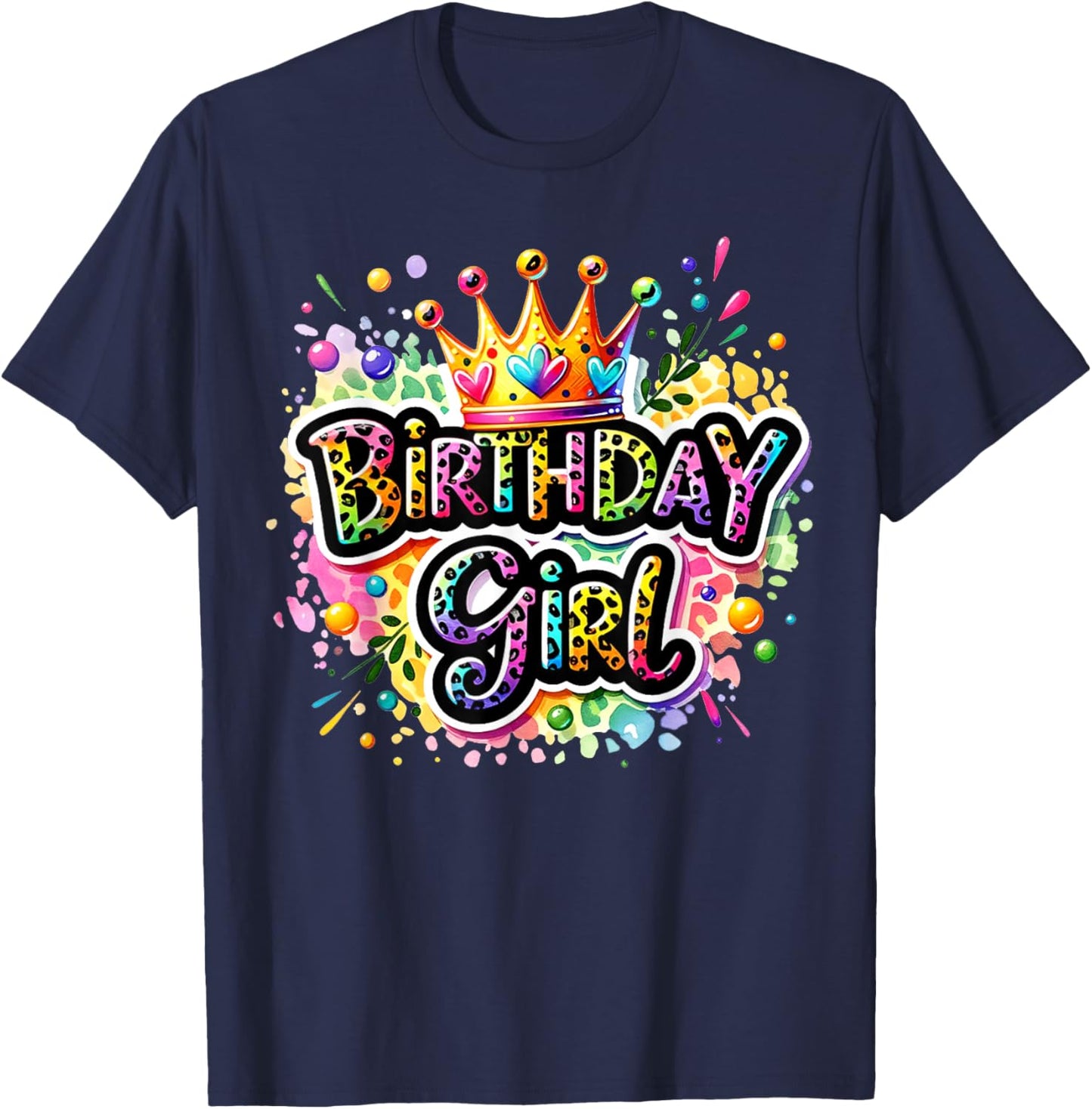 Birthday Girl Leopard Colorful Queen Crown Bday Party Family T-Shirt - T-Shirt | Navy
