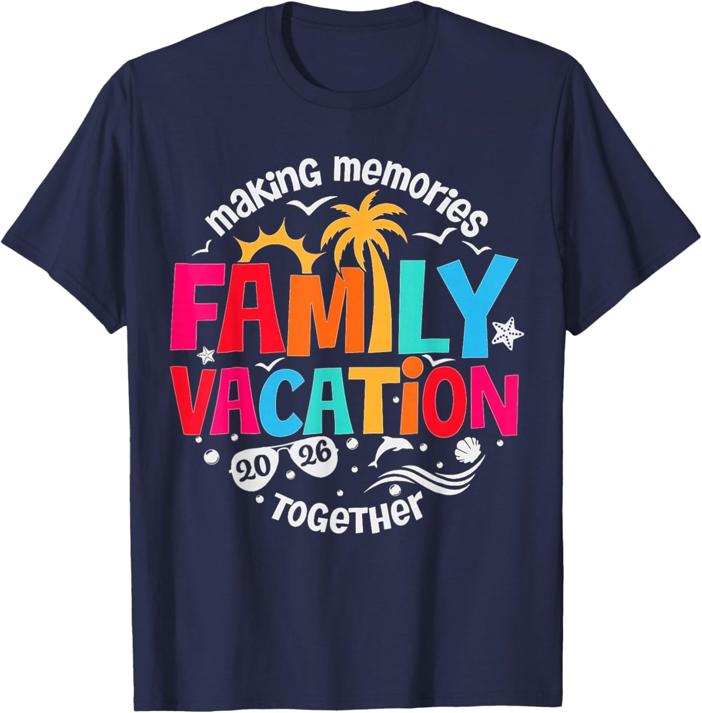 Family Vacation 2026 Beach Matching Family Summer Vacation T-Shirt - T-Shirt | Navy