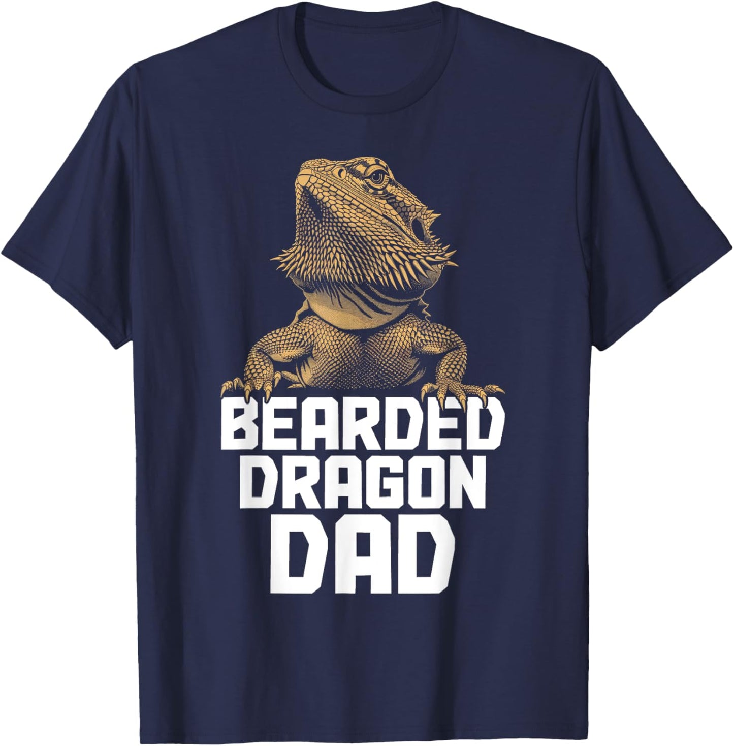 Bearded Dragon Dad Funny Reptile T-Shirt - T-Shirt | Navy