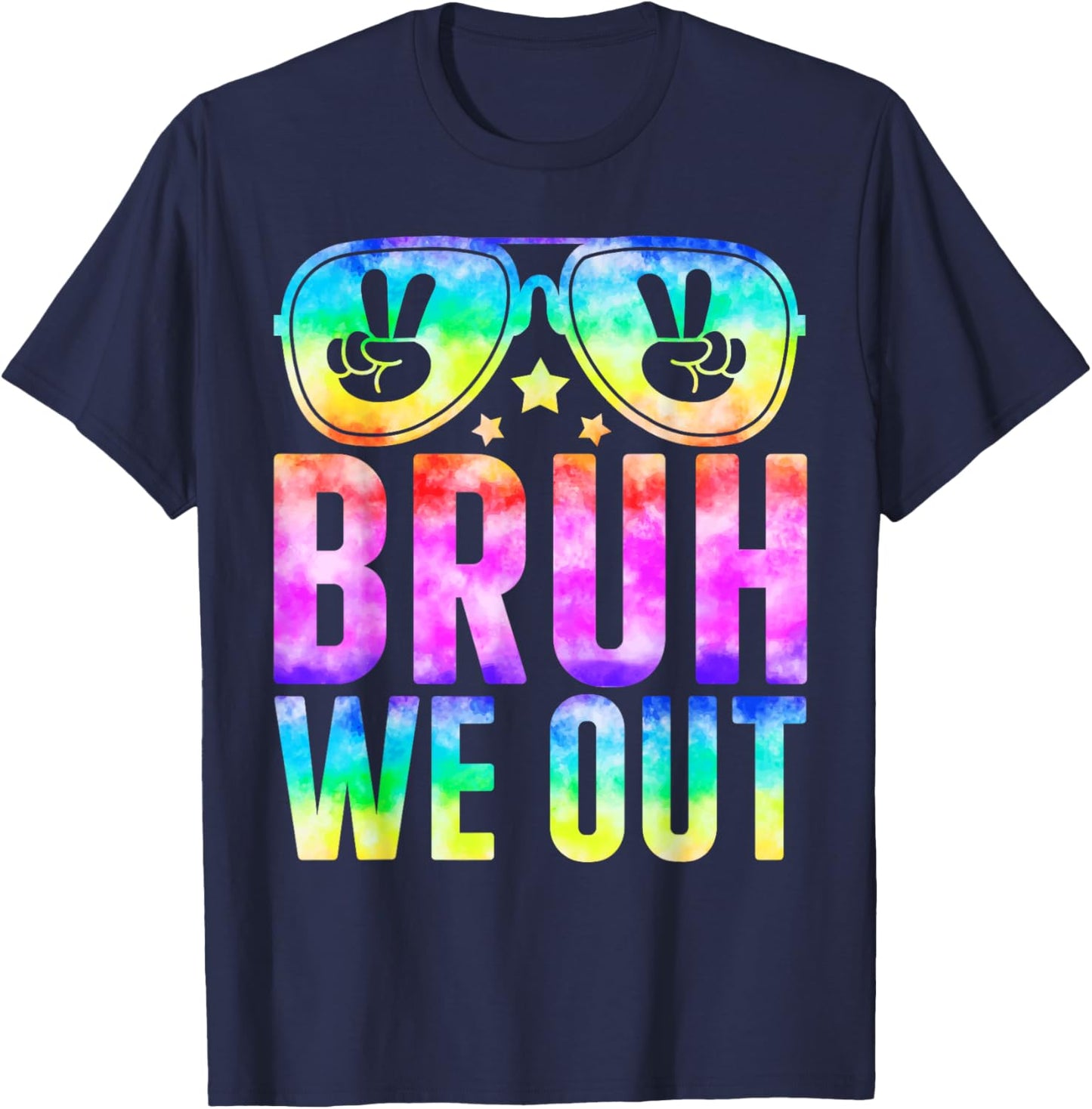 Bruh We Out Cute Sunglass End Of School Year Teacher Summer T-Shirt - T-Shirt | Navy