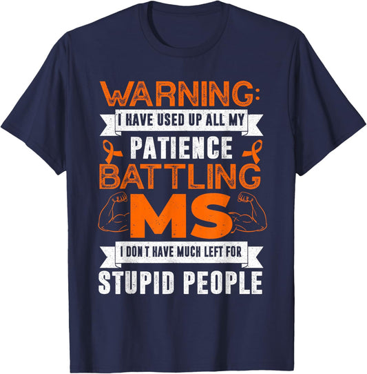 MS Warrior Funny Multiple Sclerosis Awareness T-Shirt - T-Shirt | Navy
