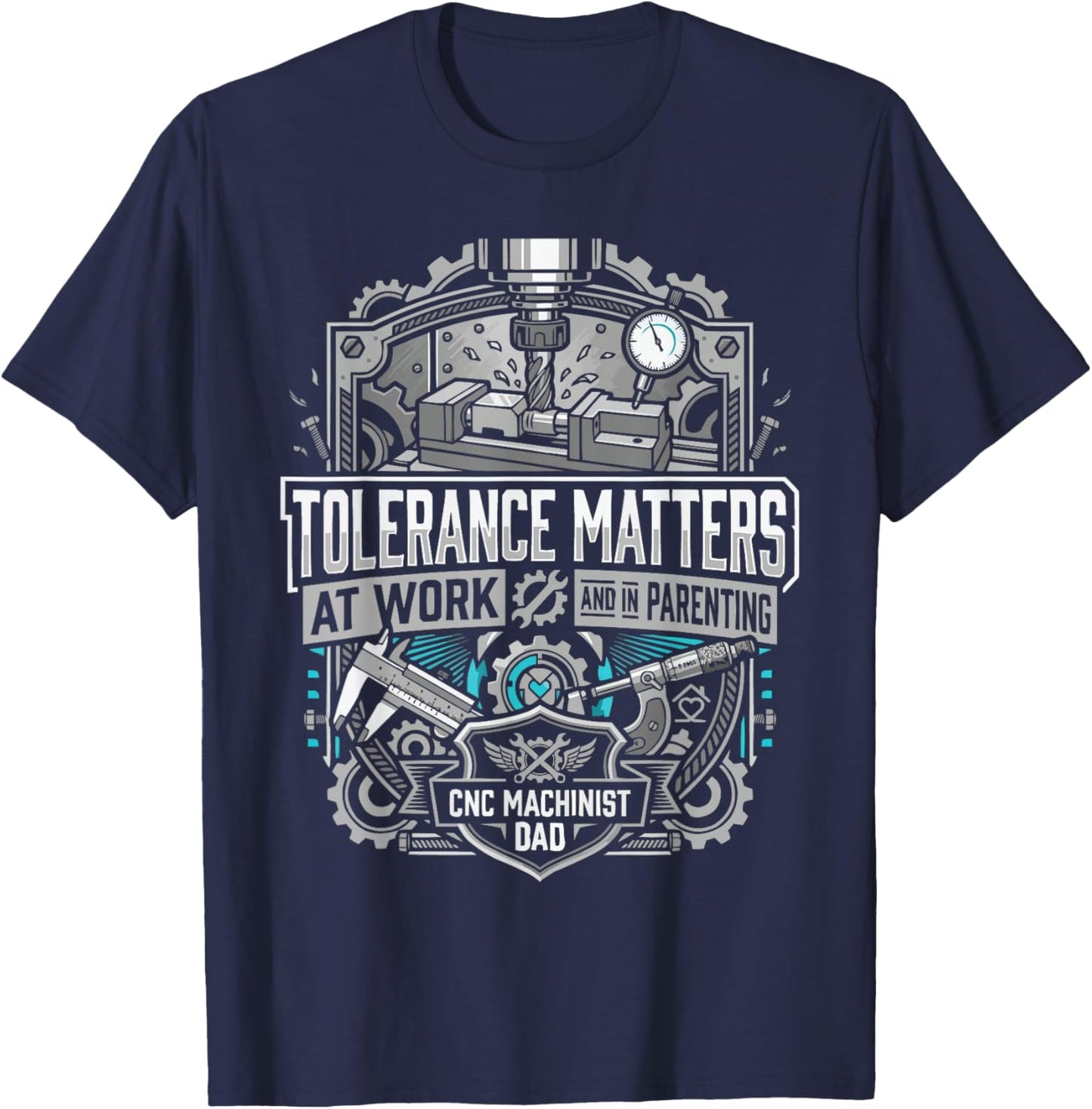 CNC Machinist Dad Machine Lover Daddy Papa Fathers Day T-Shirt - T-Shirt | Navy