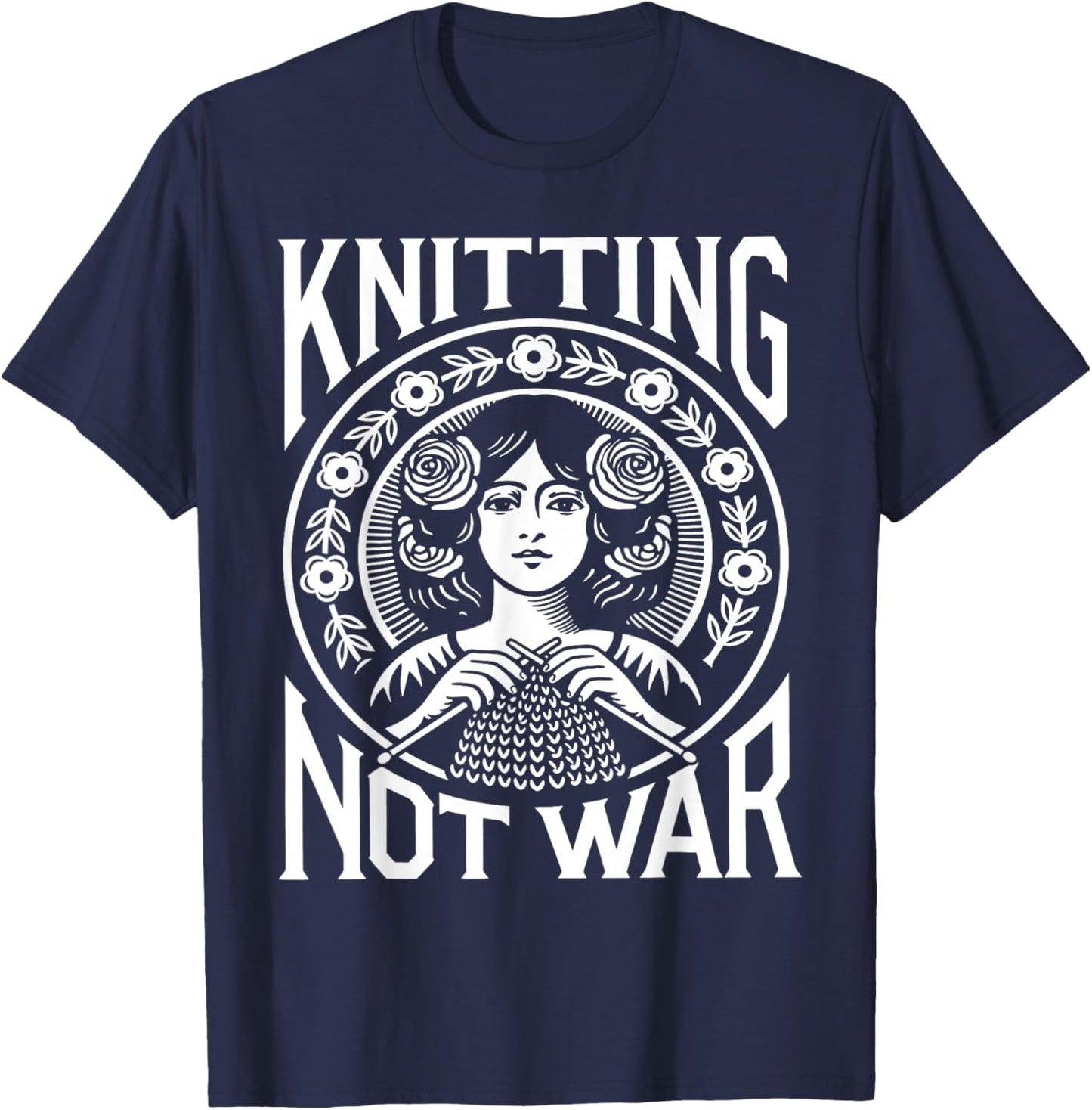 Knitting Not War Vintage Knitter Craft Design T-Shirt - T-Shirt | Navy