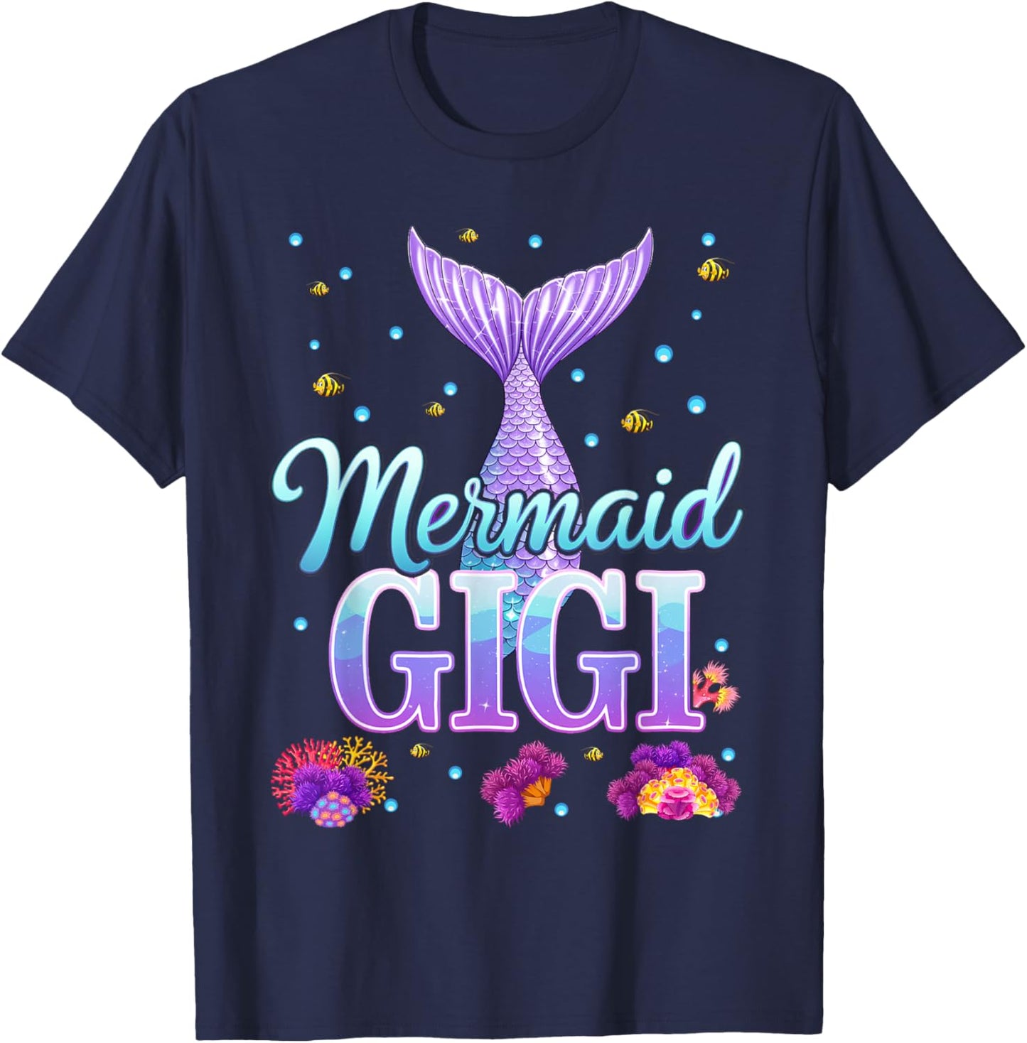Mermaid Gigi Funny Birthday Party T-Shirt - T-Shirt | Navy