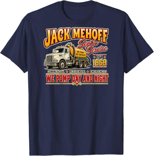 Jack Mehoff Septic Service We Pump Day and Night T-Shirt - T-Shirt | Navy