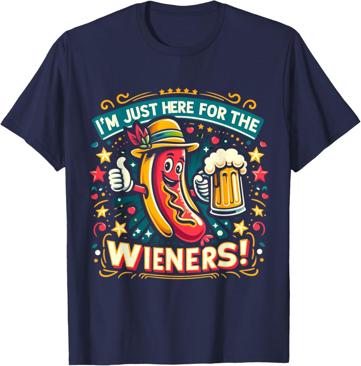 I'm Just Here For The Wieners Hotdog Funny Oktoberfest Pun Women T-Shirt - T-Shirt | Navy