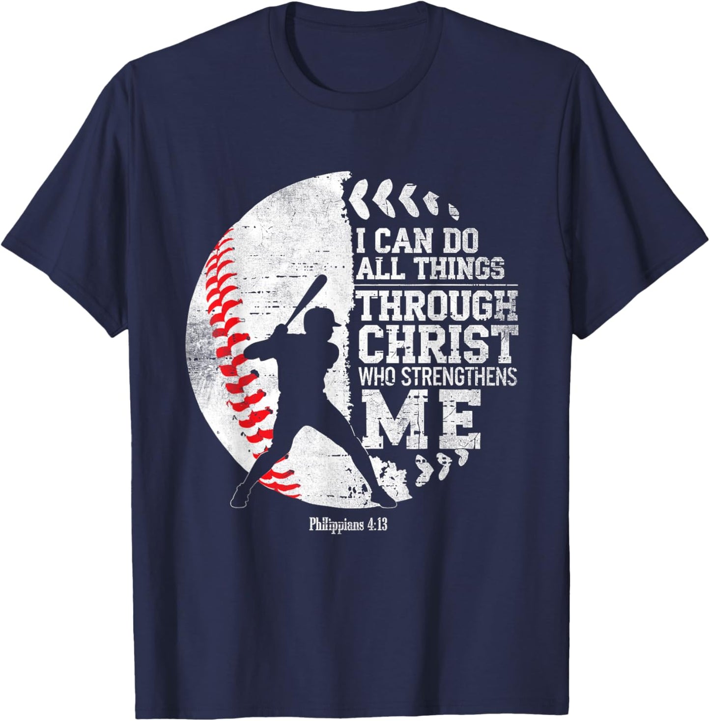 Christian Baseball I Can Do All Things Religious Faith T-Shirt - T-Shirt | Navy