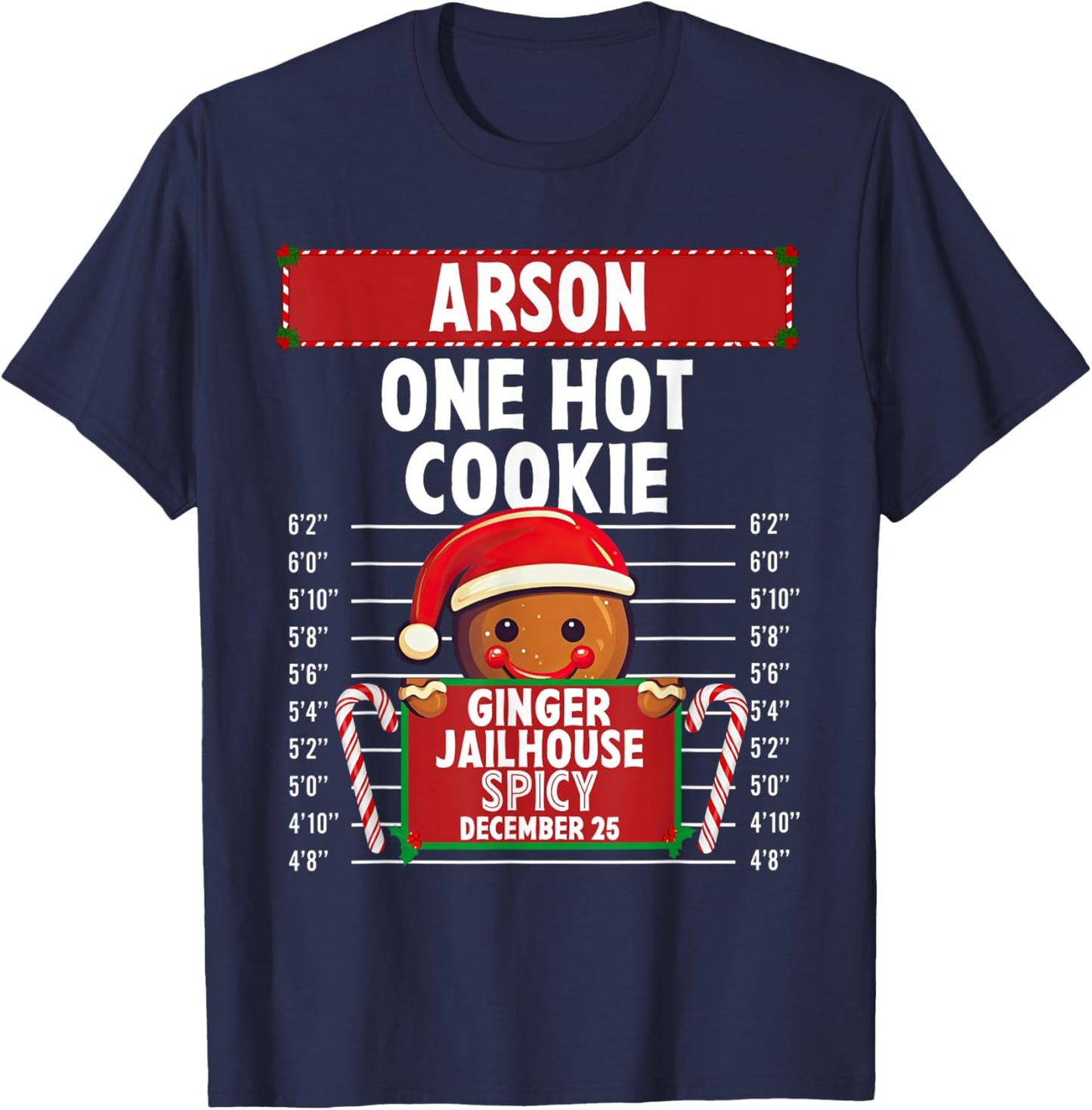 Arson Ginger Jailhouse Christmas Gingerbread Holiday Pajamas T-Shirt - T-Shirt | Navy