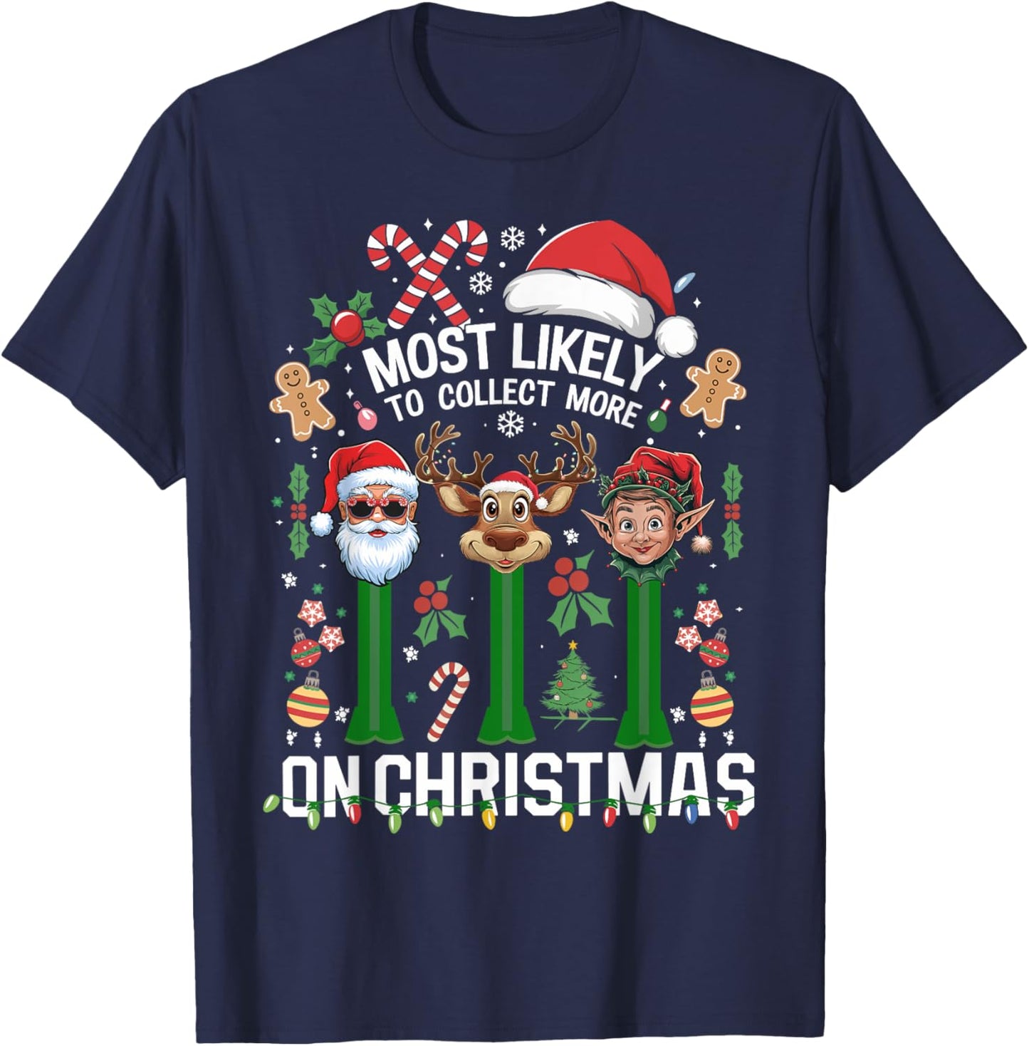 Xmas We Collect More On Christmas T-Shirt - T-Shirt | Navy