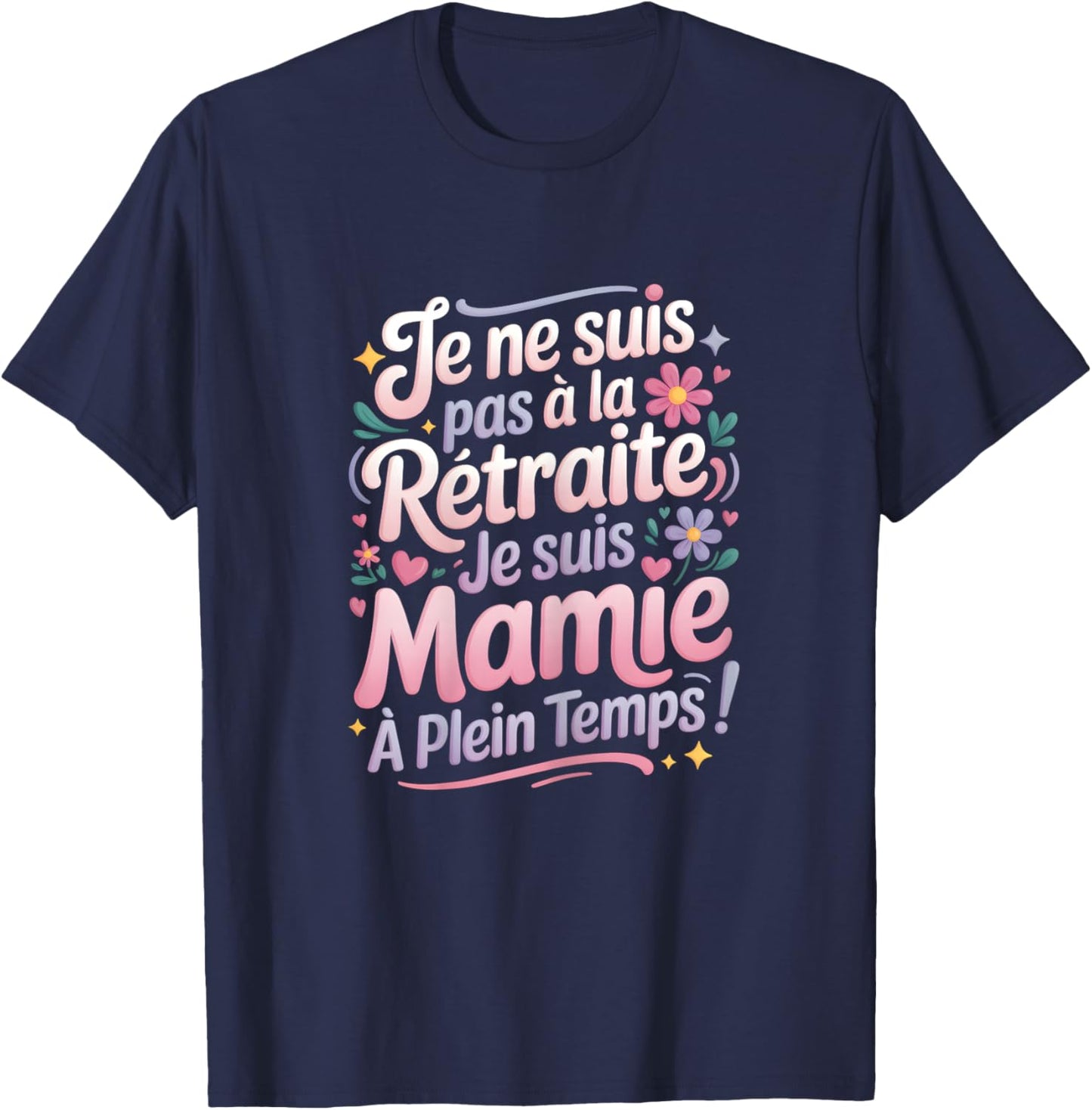 Retirement Woman Retired Woman Granny Humor T-Shirt - T-Shirt | Navy