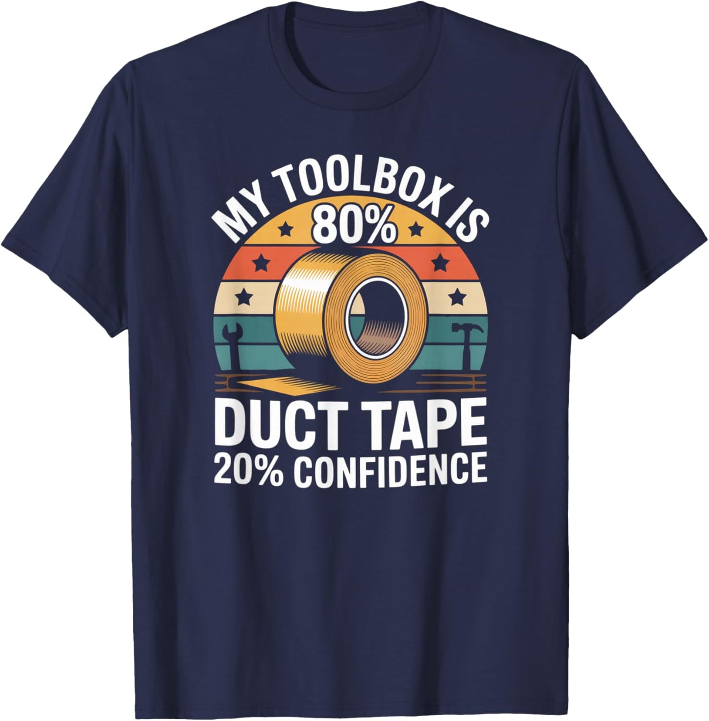 Dad Toolbox Duct Tape Funny Handyman Fathers and DIY Dads T-Shirt - T-Shirt | Navy