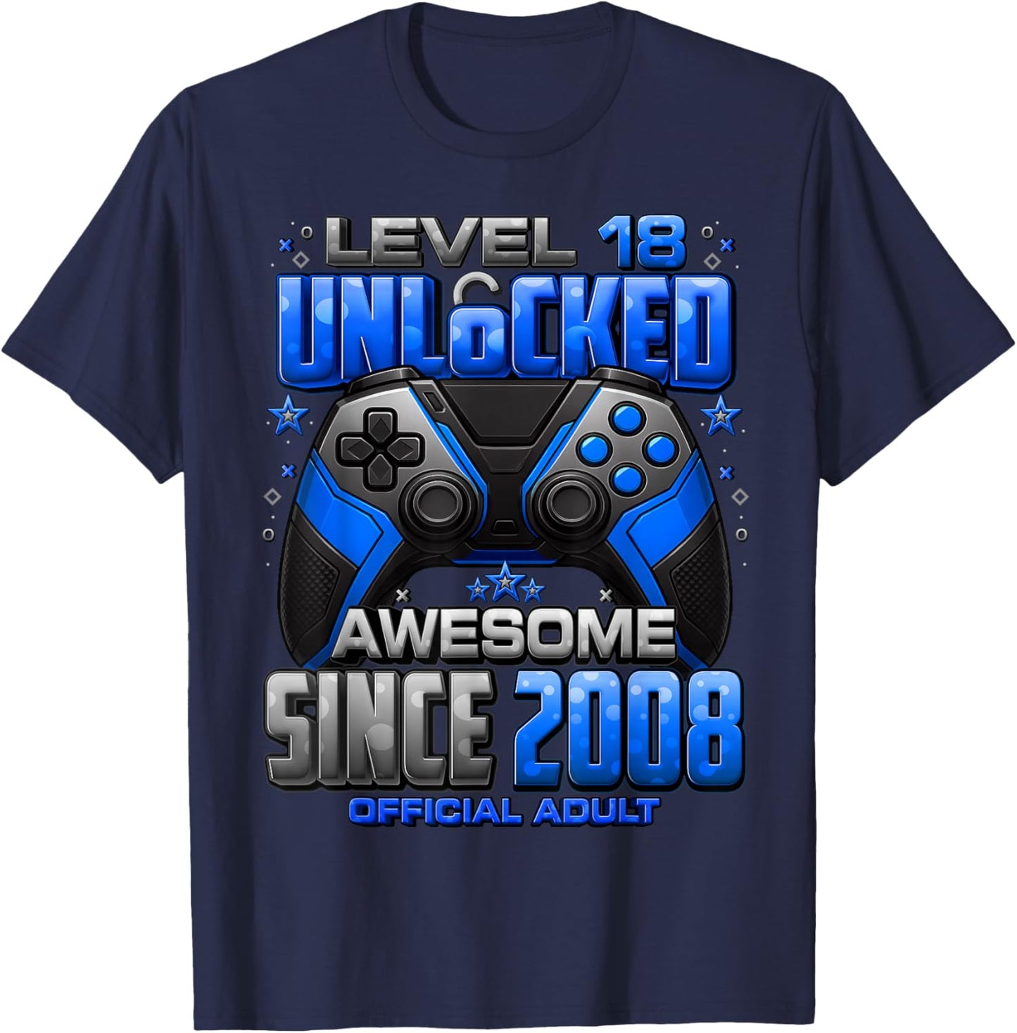 Level 18 Unlocked Awesome Since 2008 18th Birthday Gaming T-Shirt - T-Shirt | Navy