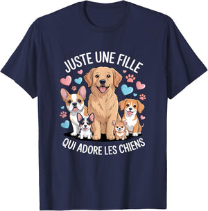 Juste Une Fille Qui Adore Les Chiens Cadeau Humour T-Shirt - T-Shirt | Navy