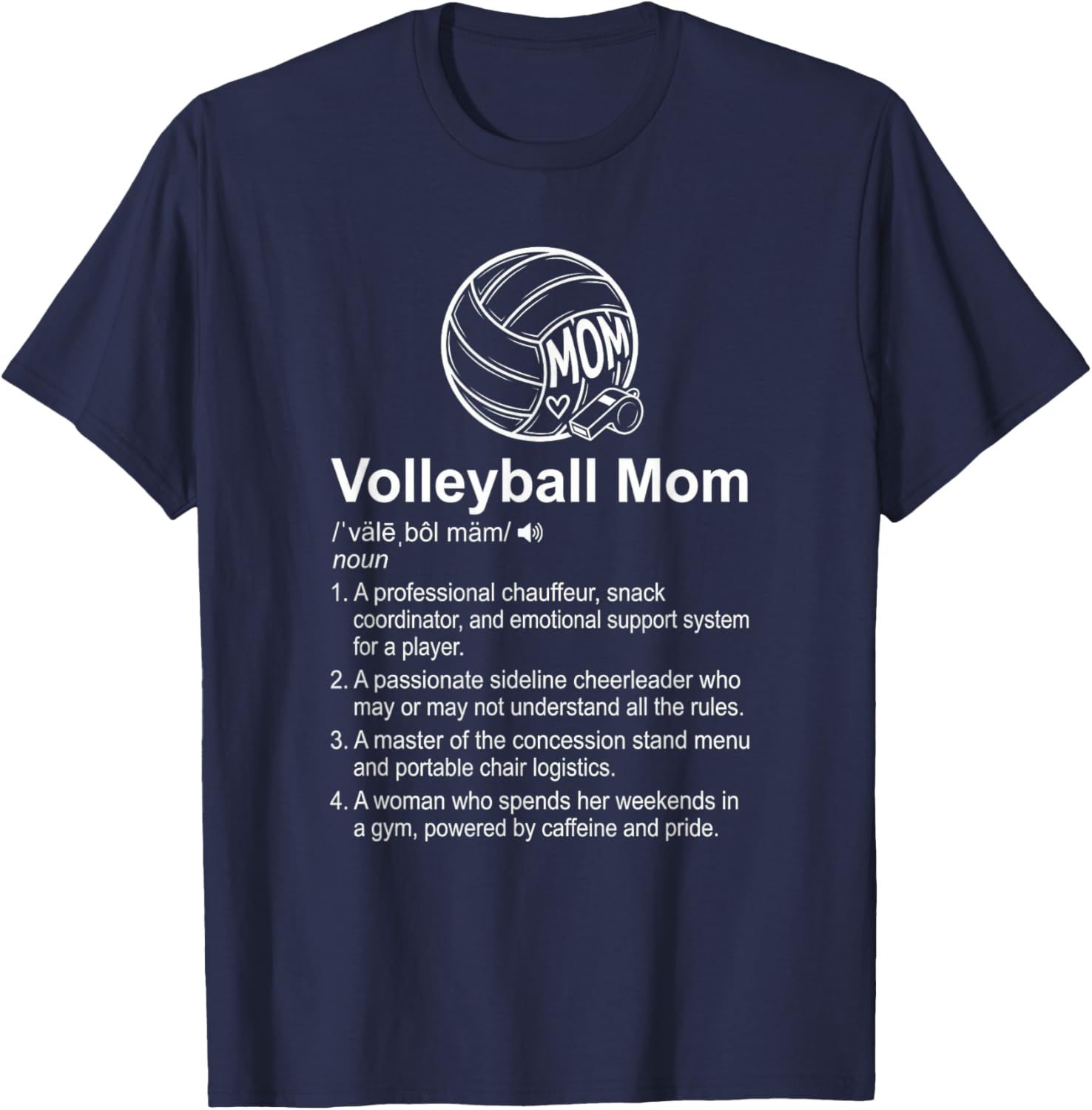 Volleyball Mom Definition Meaning Funny Sport Parent T-Shirt - T-Shirt | Navy
