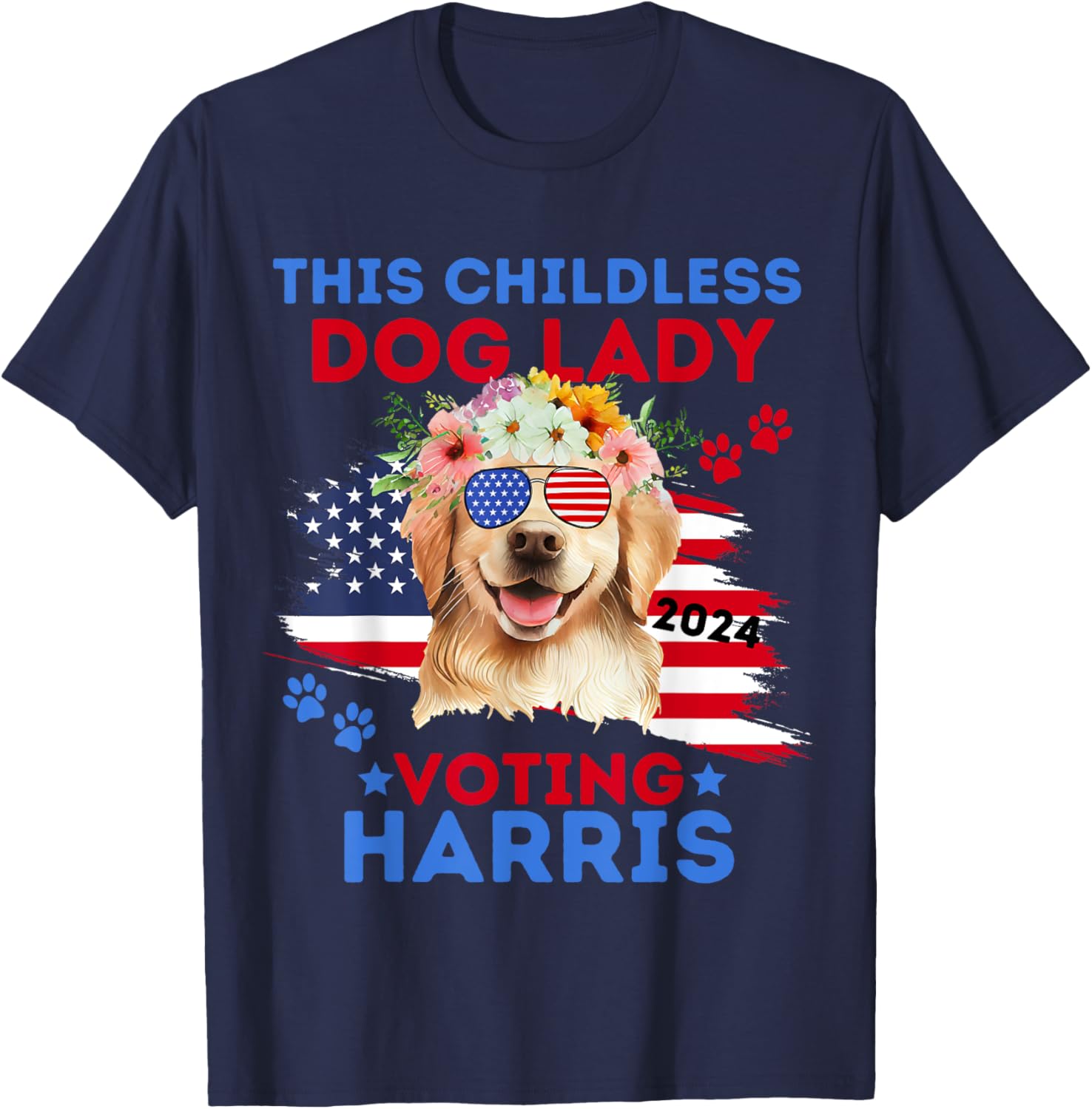 Childless Dog Lady Vote Kamala Harris 2024 Golden Retriever T-Shirt - T-Shirt | Navy