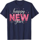Happy New Year 2026 New Year's Eve Countdown Party Family T-Shirt - T-Shirt | Navy