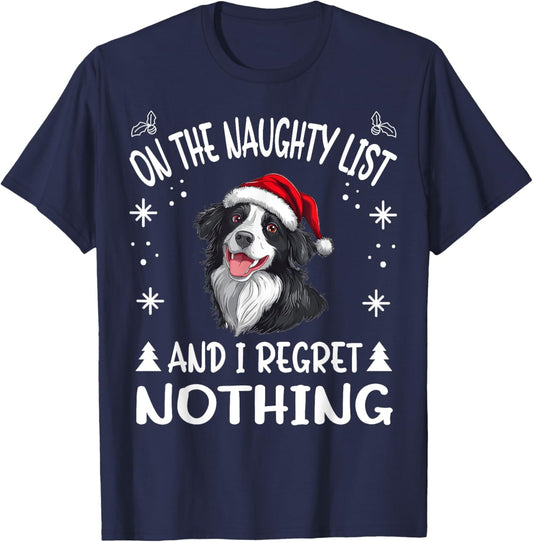 Cute Border Collie Dog Christmas On The Naughty List and I T-Shirt - T-Shirt | Navy
