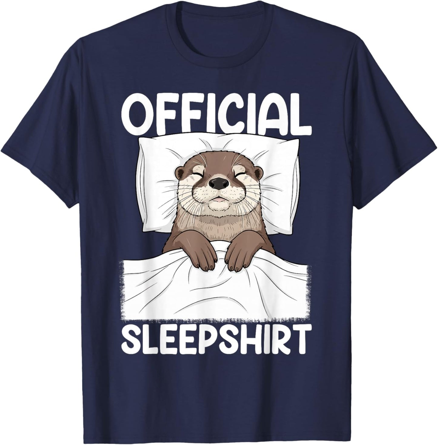 Cute Otter Sleepshirt Men Women Sea Otters Animal Lover T-Shirt - T-Shirt | Navy