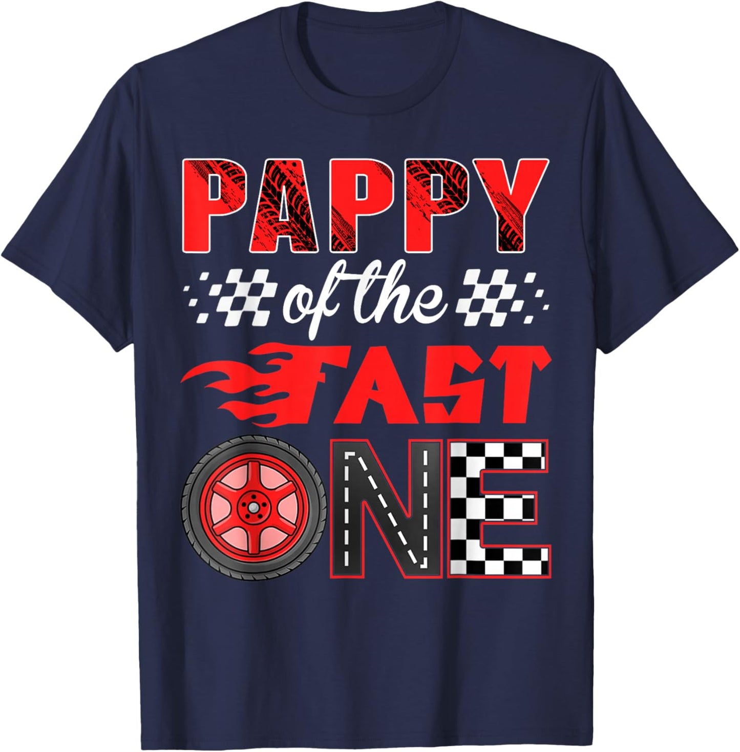Pappy of The Fast One Birthday 1st Race Car Family T-Shirt - T-Shirt | Navy