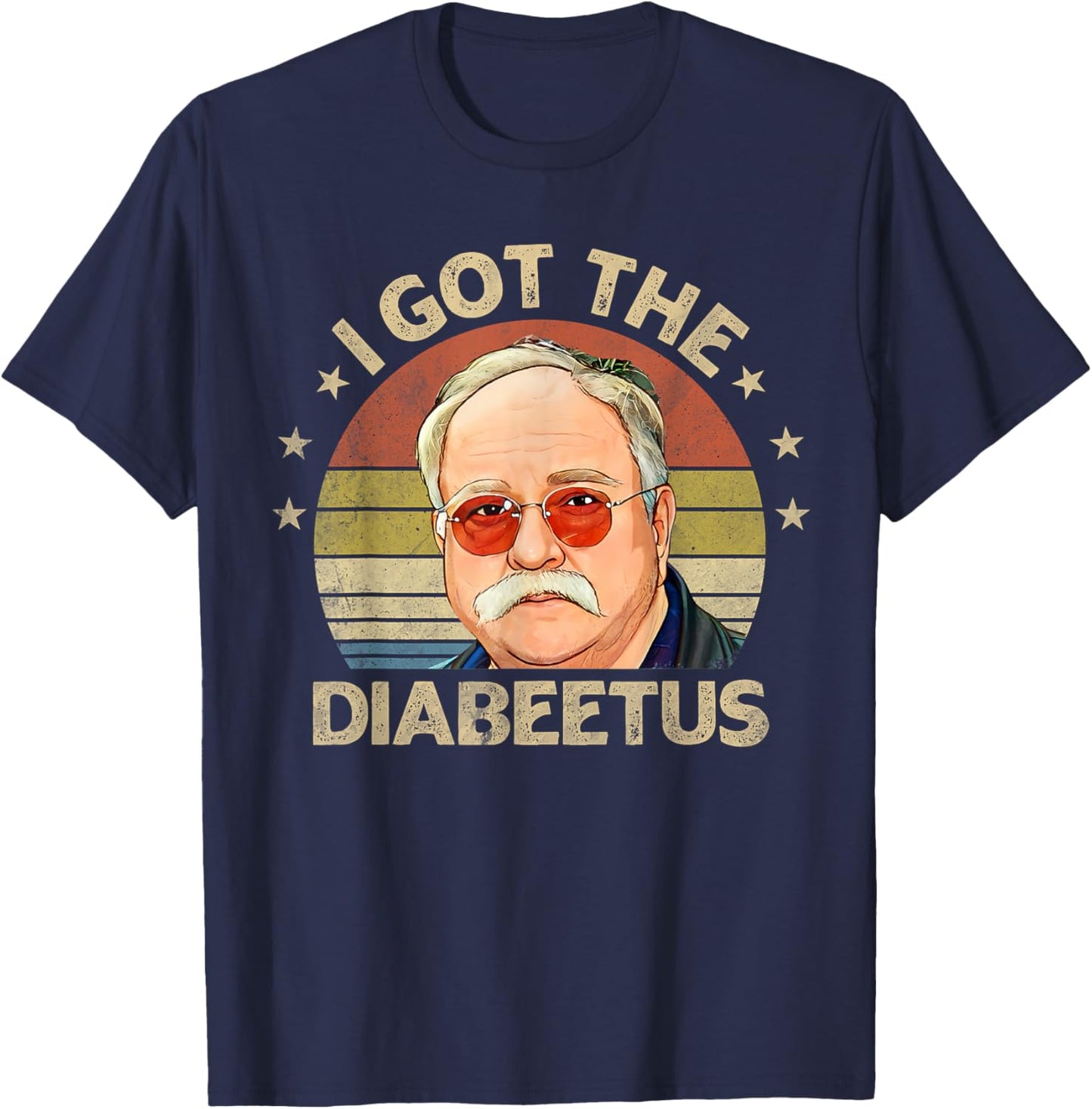 Retro I Got The Diabeetus Funny Diabetes Type 1 2 Awareness T-Shirt - T-Shirt | Navy