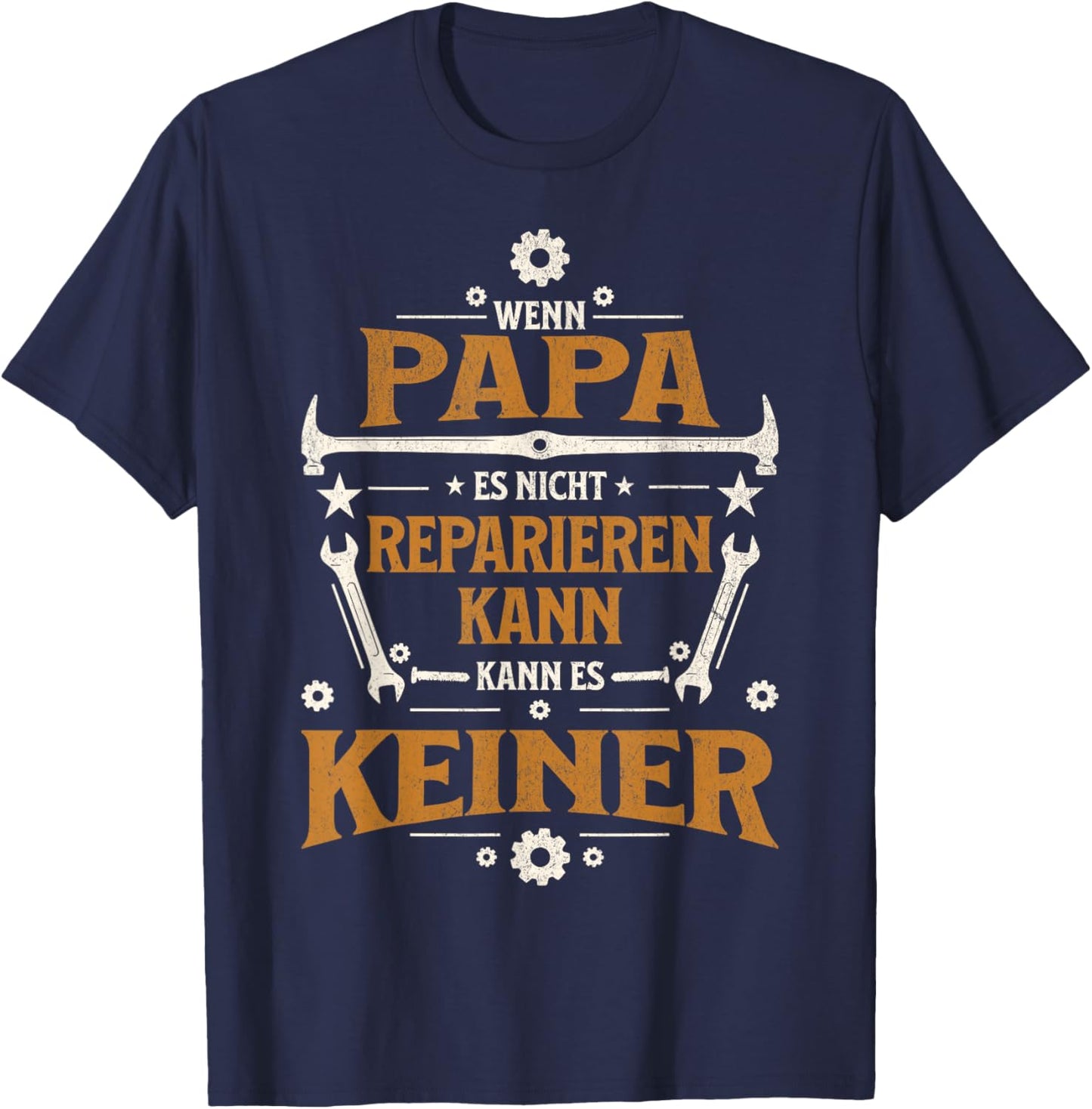 Wenn Papa es Nicht reparieren kann Lustiges Handwerker Papa T-Shirt - T-Shirt | Navy