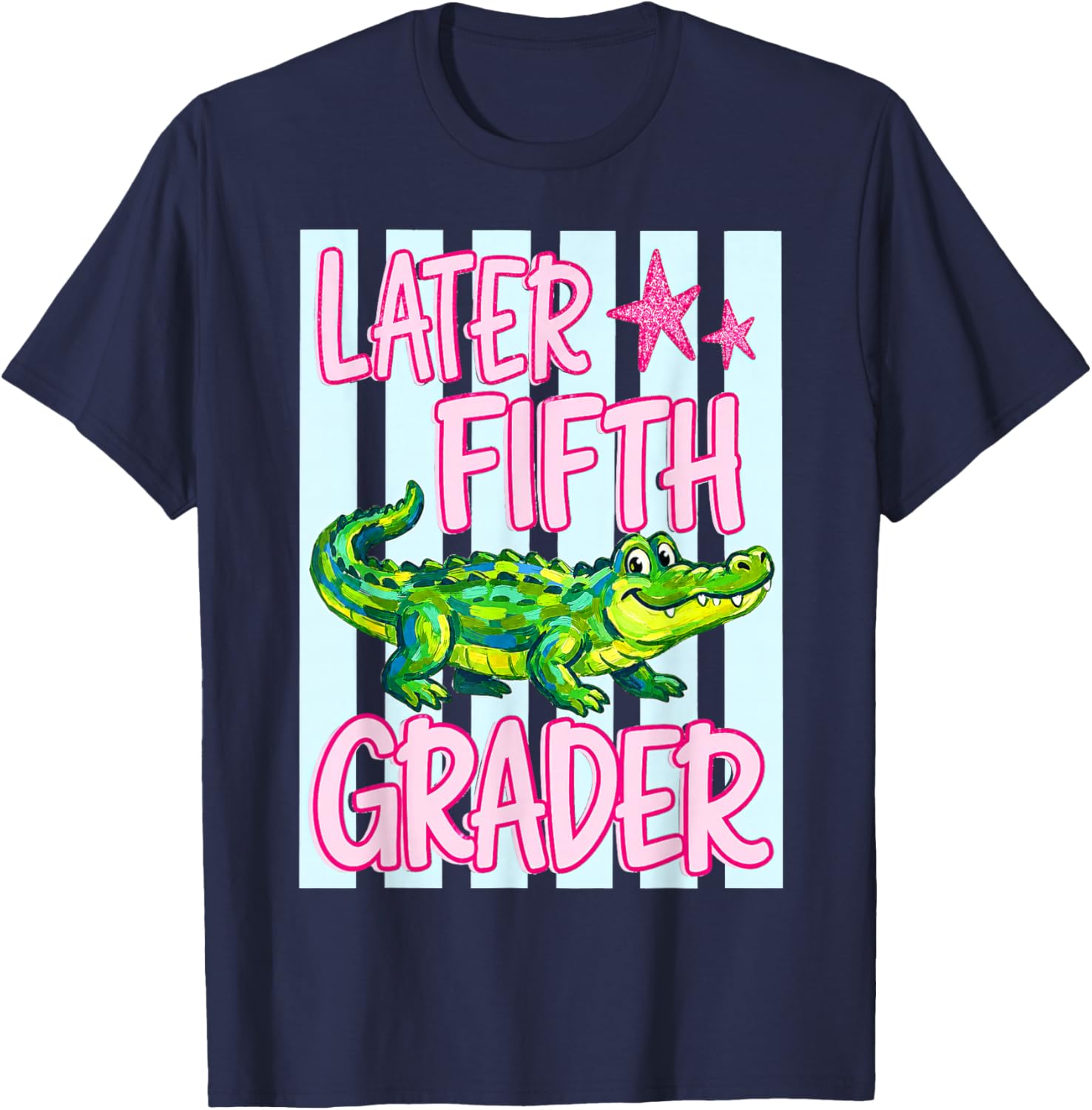 Later Fifth Grader, Last Day of School, See You Later T-Shirt - T-Shirt | Navy