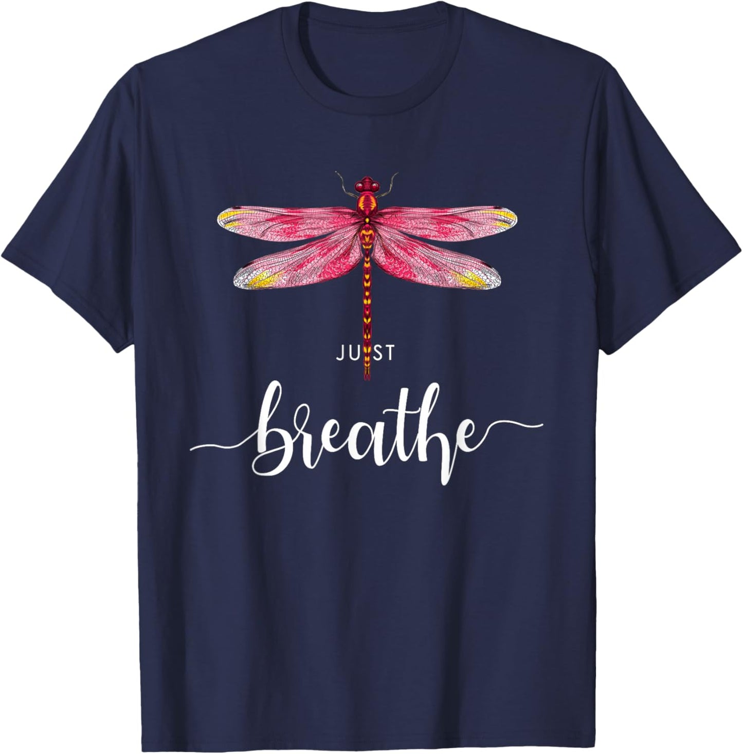 Just Dragonfly Motif Summer Breathe Inspiration Saying T-Shirt - T-Shirt | Navy