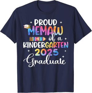 Proud Memaw of Kindergarten 2025 Graduate Class Of 2025 T-Shirt - T-Shirt | Navy