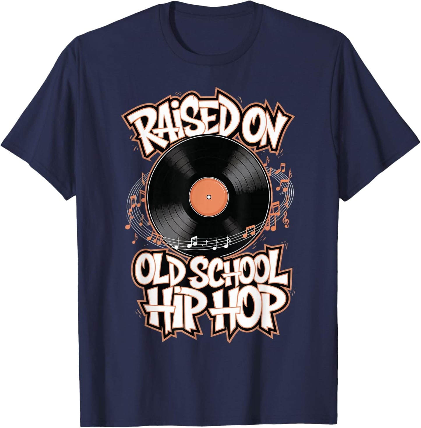 Raised On Old School Hip Hop T-Shirt - T-Shirt | Navy