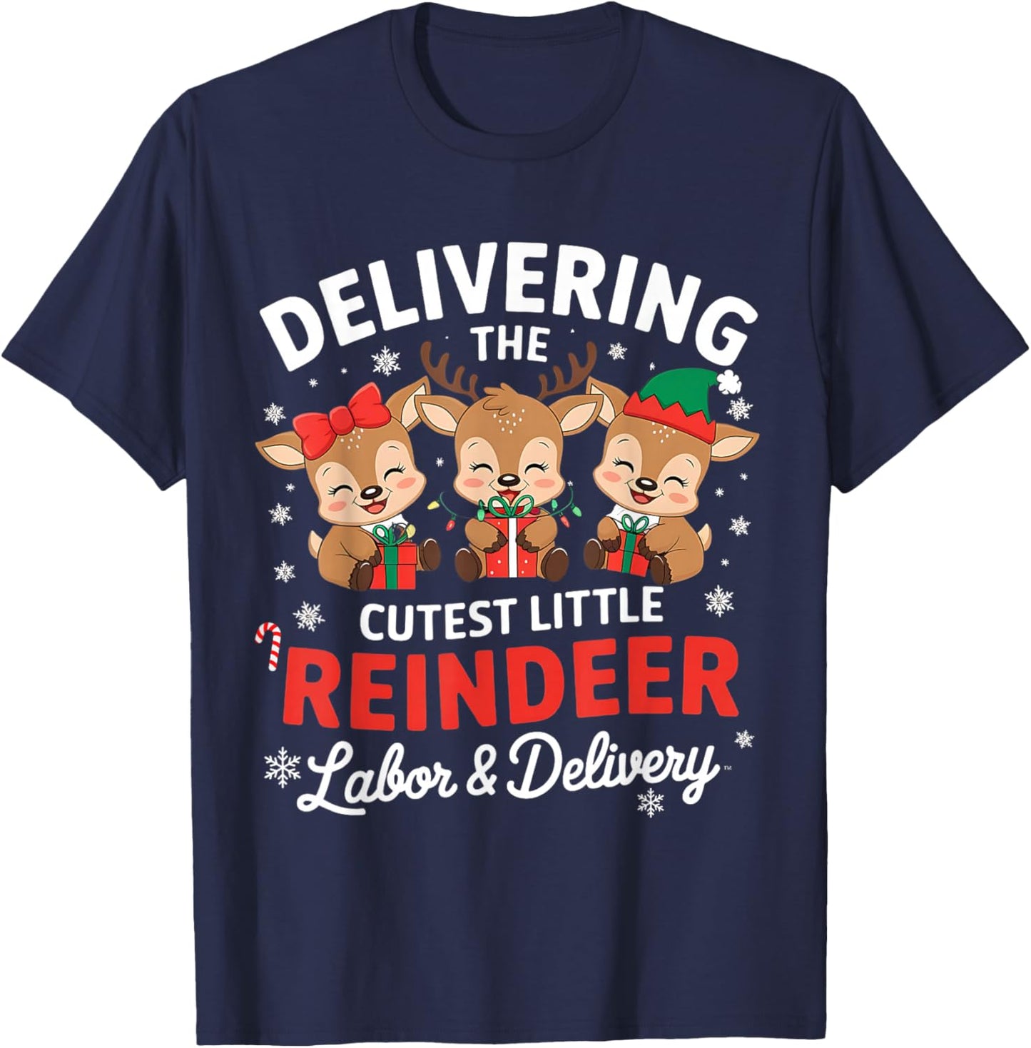 Christmas Delivering the Cutest Reindeer Labor and Delivery T-Shirt - T-Shirt | Navy