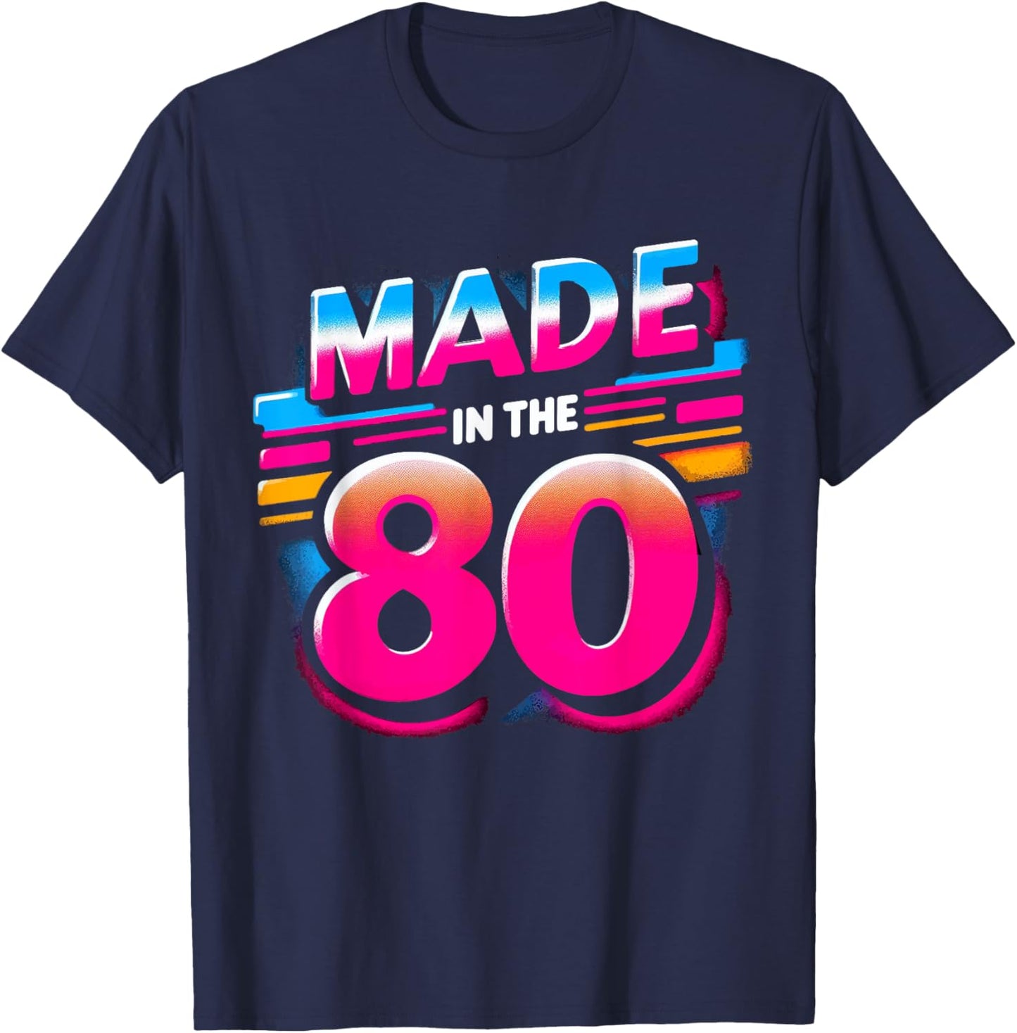 Made In The 80 1980s Retro Nineteen Eighties Vintage Music T-Shirt - T-Shirt | Navy