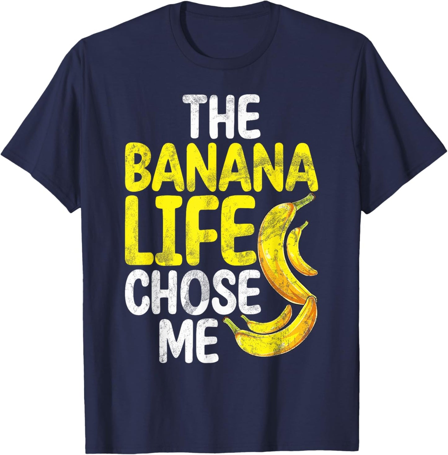 The Banana Life Chose Me Banana T-Shirt - T-Shirt | Navy