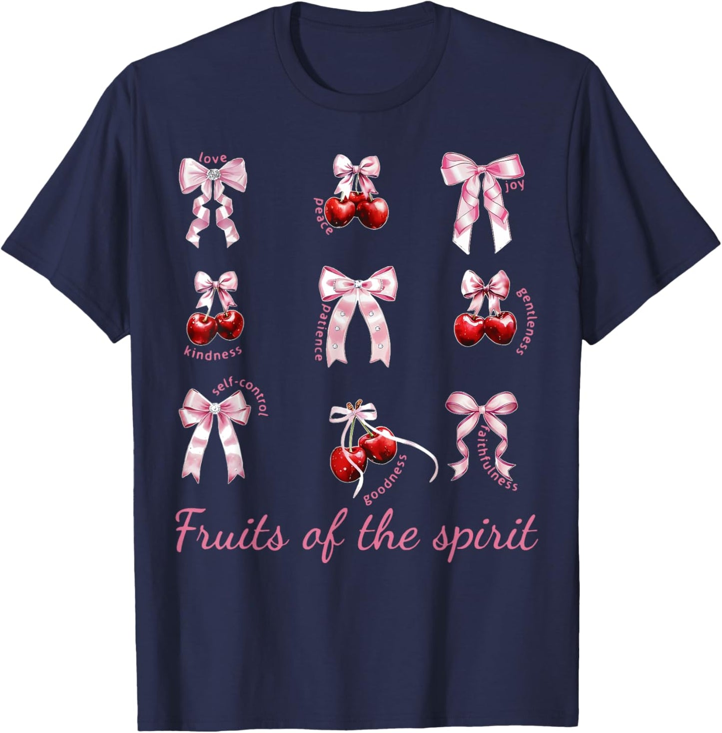 Fruit Of The Spirit Bow Coquette Cherry Christian Bible T-Shirt - T-Shirt | Navy