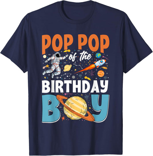 Pop Pop of The Birthday Boy Space Astronaut Family Matching T-Shirt - T-Shirt | Navy