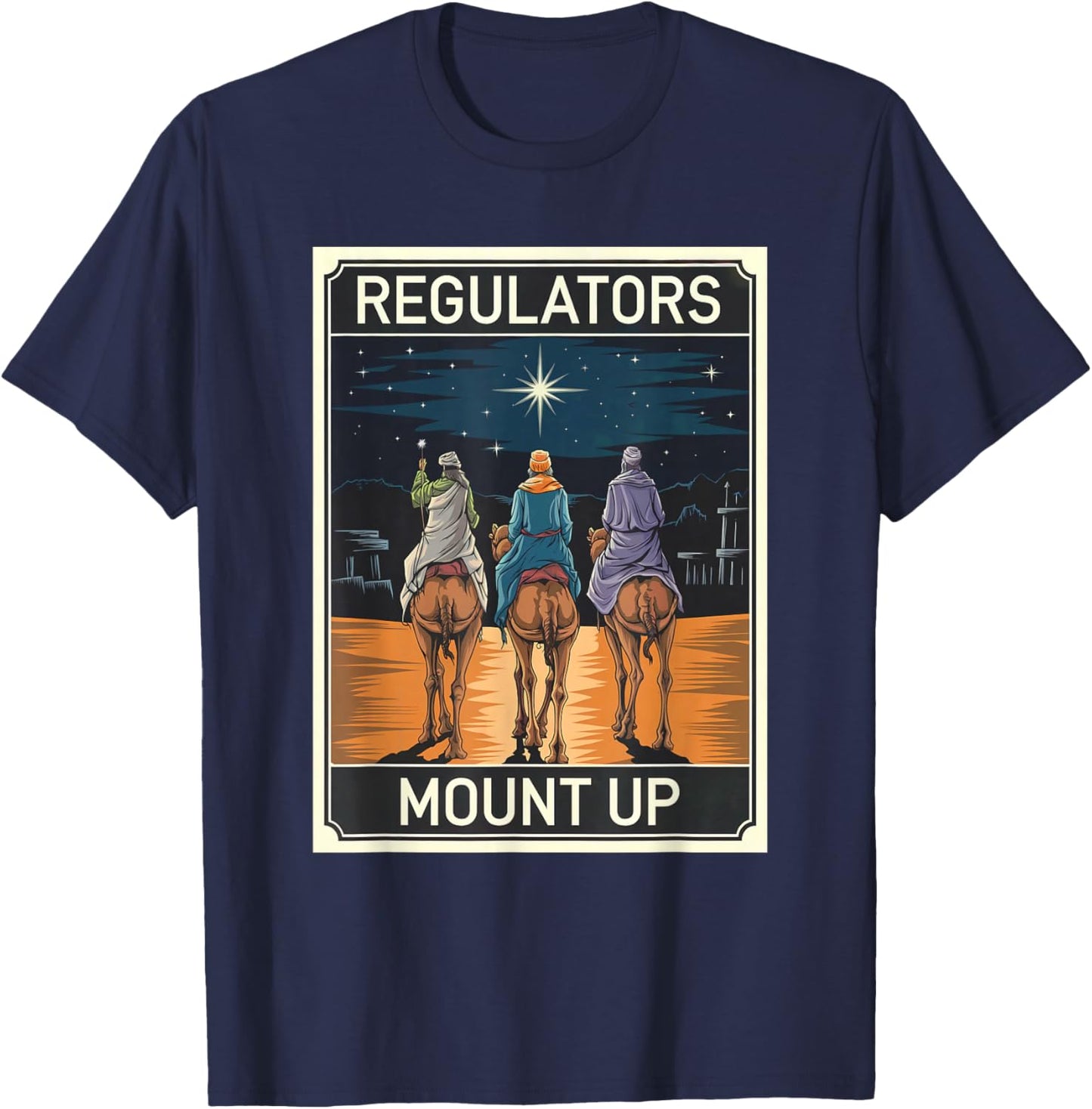 Regulator Mount Up Christmas Reindeer T-Shirt - T-Shirt | Navy