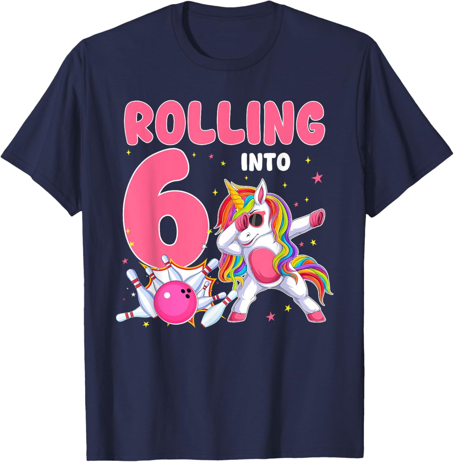 Rolling Into 6 6th Birthday Unicorn Bowling 6 Year Old T-Shirt - T-Shirt | Navy