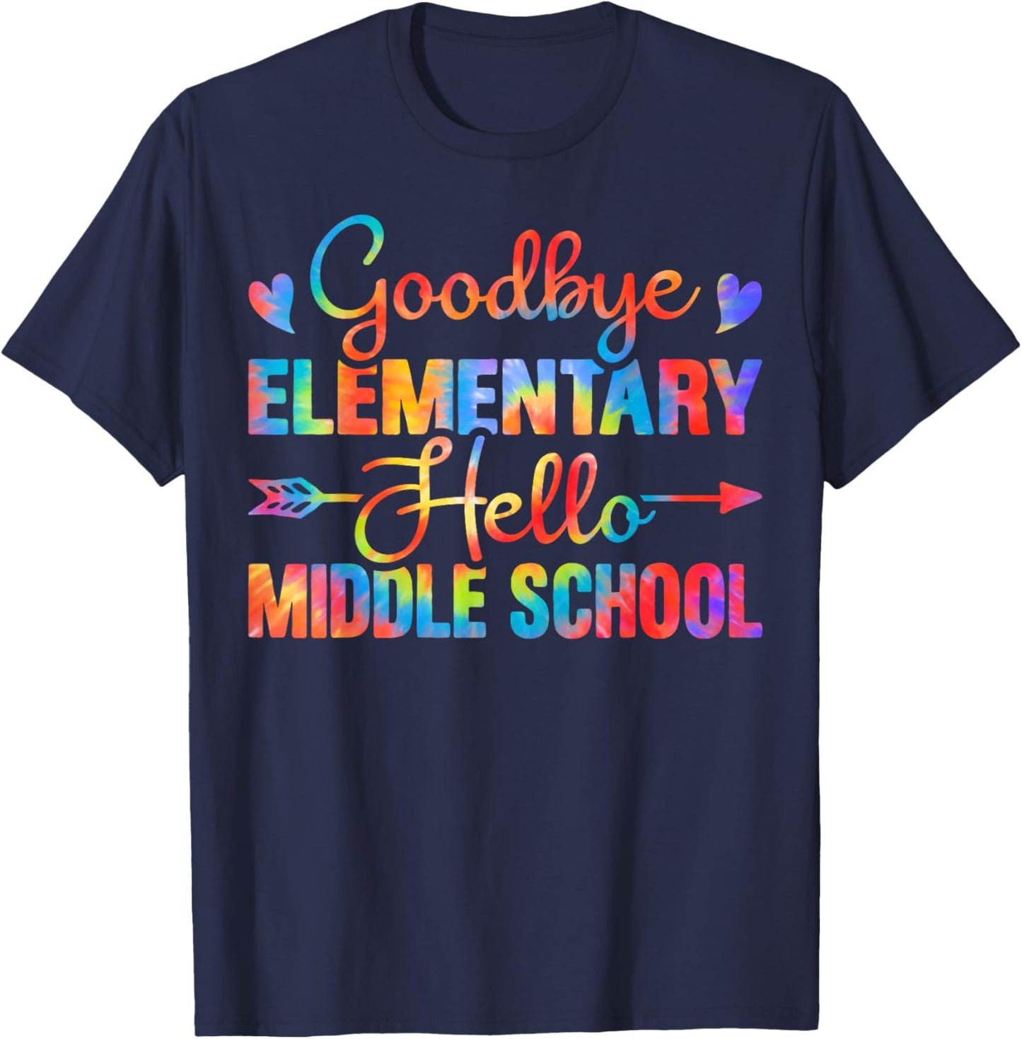 Goodbye Elementary Hello Middle School Teacher Student Kids T-Shirt - T-Shirt | Navy