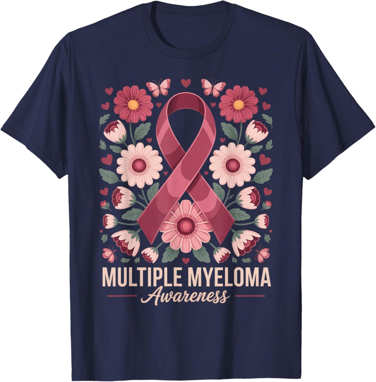 Flower Floral Myeloma Cancer Awareness Multiple Myeloma T-Shirt - T-Shirt | Navy