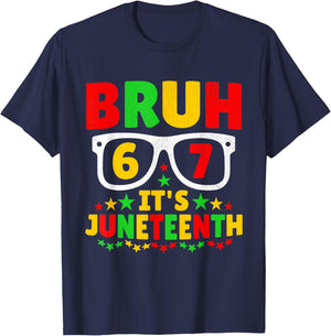 Bruh It's Juneteenth 67 Sunglasses 1865 Funny Girl Boy Kids T-Shirt - T-Shirt | Navy