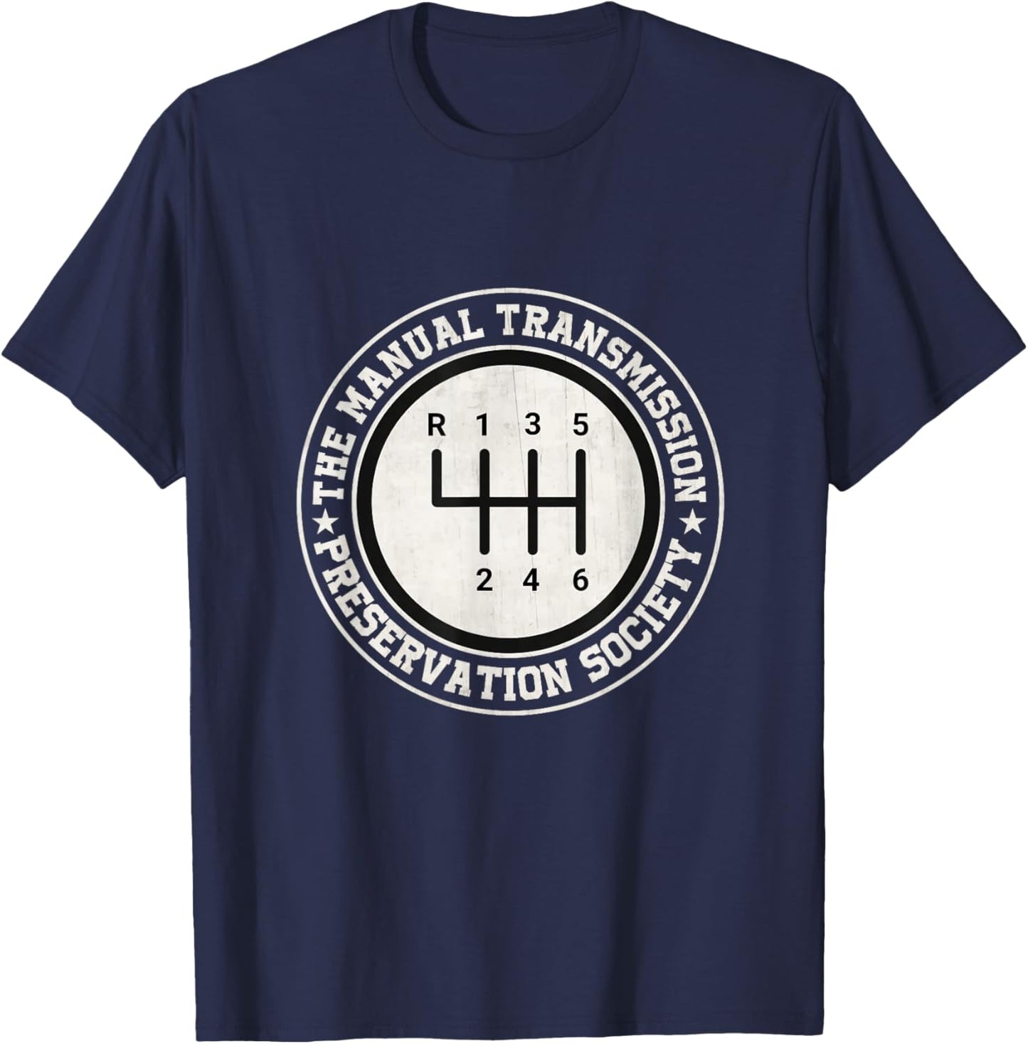 Manual Transmission Preservation Society 3 Pedals 6 Speed T-Shirt - T-Shirt | Navy