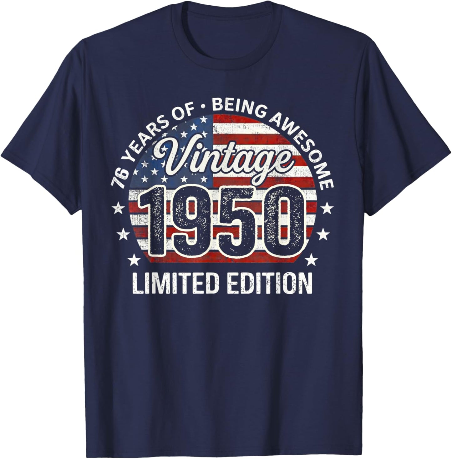 Vintage Awesome Since 1950 Retro 76th Birthday USA Flag T-Shirt - T-Shirt | Navy