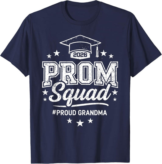 Prom Squad 2026 Proud Grandma Graduation T-Shirt - T-Shirt | Navy