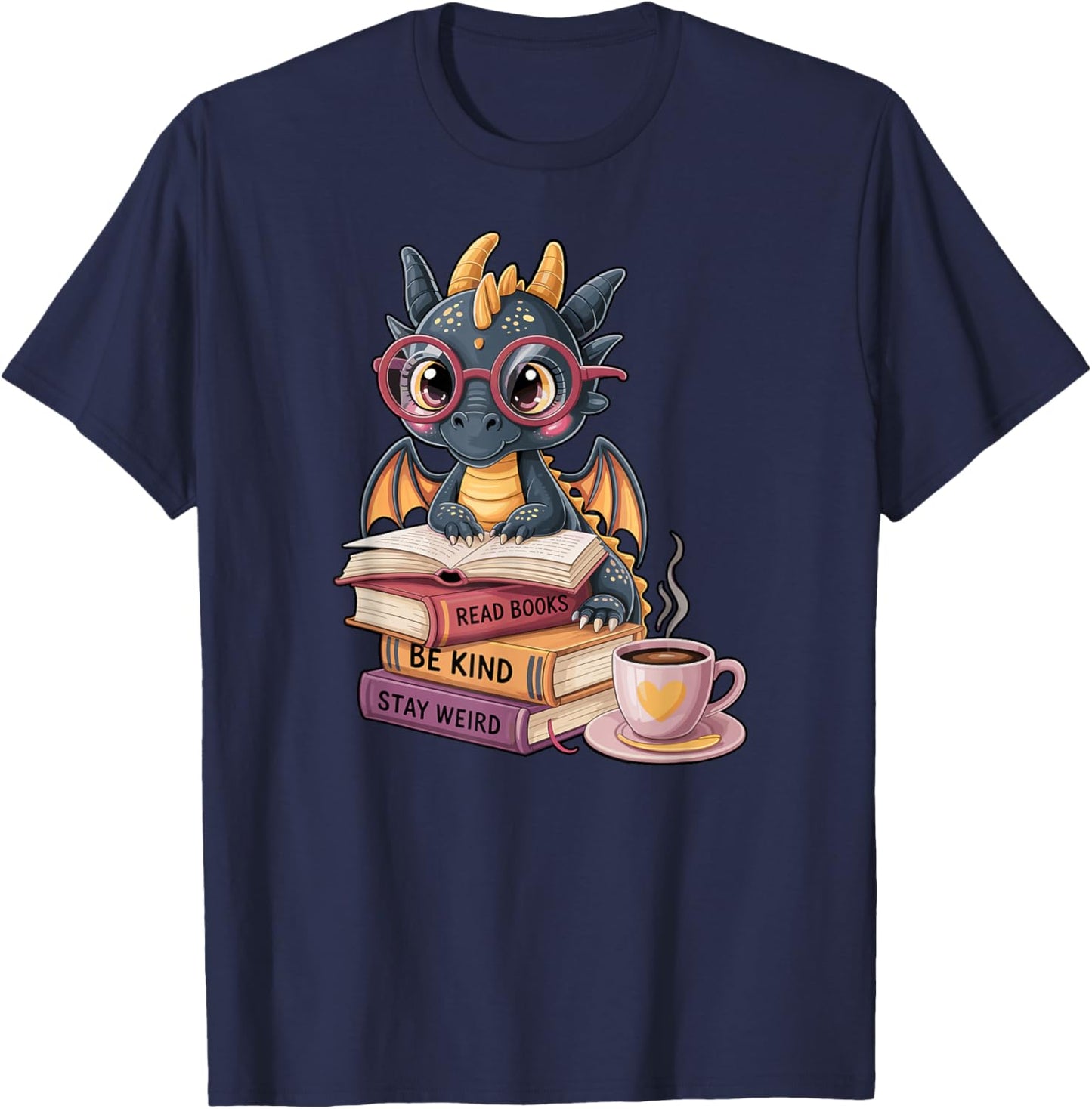 Funny Dragon Read Books Be Kind Stay Weird Book Lover T-Shirt - T-Shirt | Navy