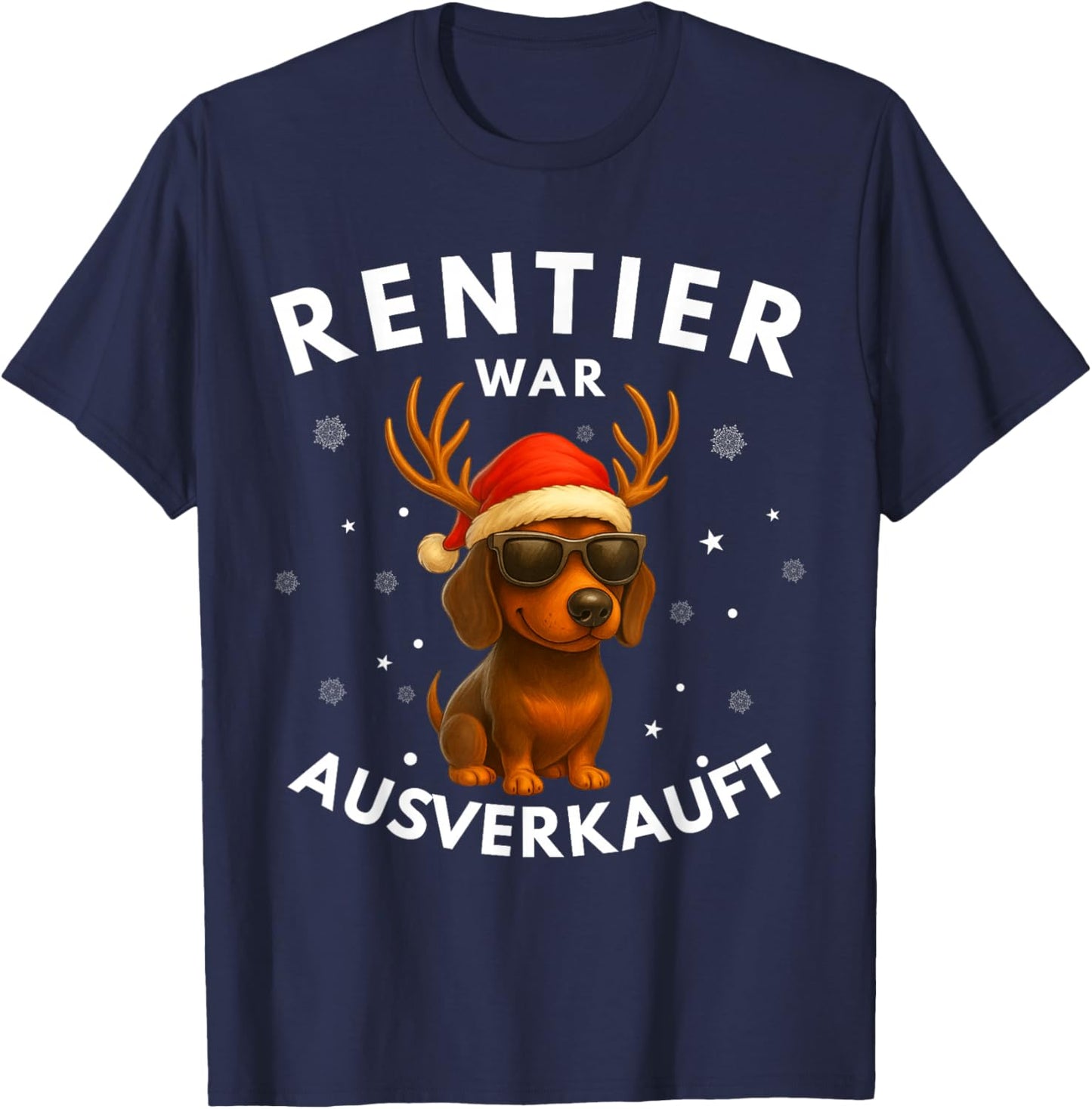 Reindeer War Ausverkauft Dachshund Christmas Funny T-Shirt - T-Shirt | Navy
